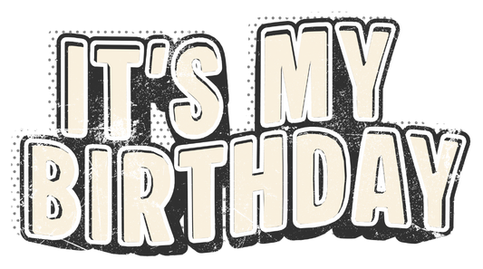 It's My Birthday